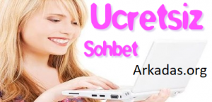 Bedava Sohbet Siteleri
